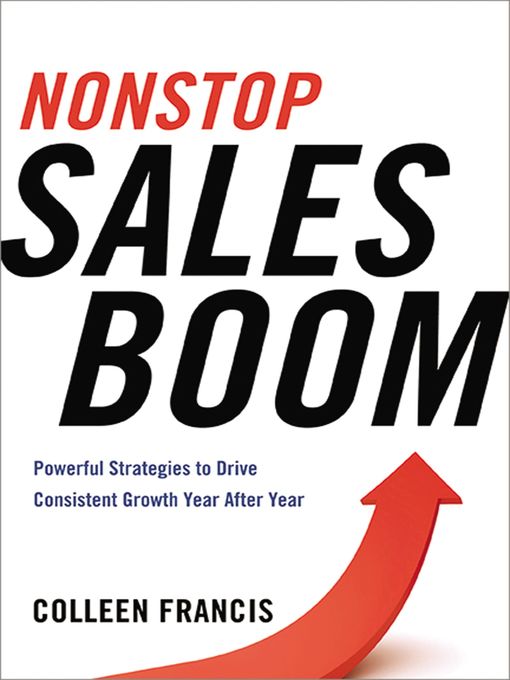 Title details for Nonstop Sales Boom by Colleen Francis - Available